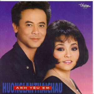 1502. TNCD031 - Anh Yeu Em 1992 - Thai Chau - Huong Lan