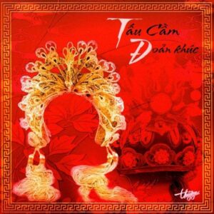 1749. TNCD303 - Tau Cam Doan Khuc (Hoa Tau)