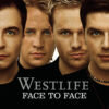 2329.Westlife - Face To Face