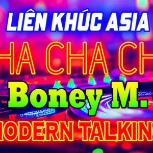 2969 . ( CD 2 ) LK Cha Cha Cha Boney M Modern Talking Phoi Moi Cuc Hay Hoa Tau Cha Cha Cha Asia 7X 8X 9X