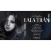 2979. Muon Mua Tren Bien Vang Troi Con Mua Mai TOP HIT LaLa Tran Nhung Ban Ballad Tru Tinh Hay Nhat