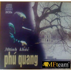 Bộ 2 CD 30 Tính Khúc nhạc sĩ Phú Quang chất lượng cao