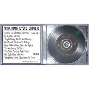 BỘ 4 CD THANH TUYỀN - CD PRE 75 ( 1039A - 1040B )
