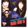 0346 CD HAI AU CD 106 - LIEN KHUC NHAC TRE HAI AU 5 - TRUNG HANH_ PHUONG THUY_ MONG THI chất lượng cao