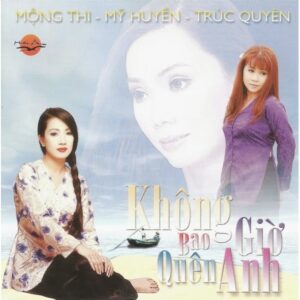 381 HAI AU CD 185 - MONG THI_ KHA TU_TRUC QUYEN - DOAN BUON DEM MUA
