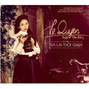 5.TINH KHUC XUA 2 - LE QUYEN