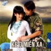 0008 CD KẺ Ở MIỀN XA - Y PHỤNG ĐAN NGUYÊN - 2008 chất lượng cao