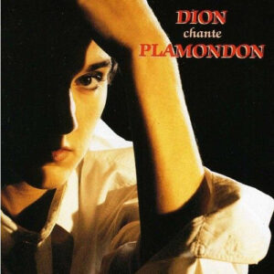 1012 CELINE DION - DION CHANTE PLAMONDON (US EDITION) 1991