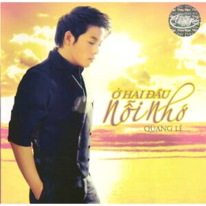 113.O HAI DAU NOI NHO - QUANG LE