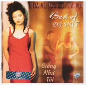 1164. ASIA 119 - THE BEST OF DA VU 7 - GIONG NHU TOI