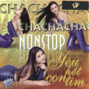 1173 Asia 128 - Chacha Nonstop - Yeu het con tim