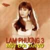 1542. TNCD073 - Mot Doi Tan Vo (tinh Khuc Lam Phuong 3)