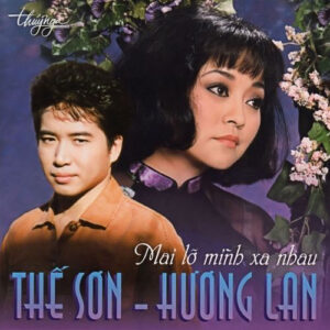 1553. TNCD098 - Mai Lo Hai Minh Xa Nhau - The Son - Huong Lan