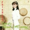 164.TINH CA QUE HUONG - PHI NHUNG