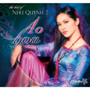 1844A. TNCD400 - Ao Hoa (the Best Of Nhu Quynh 2) CD1