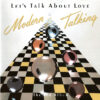 2003. Lets Talk About Love - 1985 Modern Talking 6