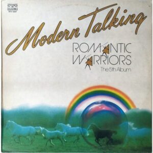 2007. Romantic Warriors - 1987 Modern Talking 6