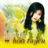 2127. CDCD037 - Hong Truc 3 - Thuong Ve Vung Hoa Tuyen