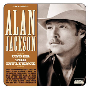 2188. Alan Jackson - Under The Influence