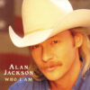 2191. Alan Jackson - Who I Am