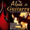 2193. The Spanish Guitar - -Alma De Guitarra- Greatest Hits -Legendary Pop Songs