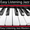 2256A. Easy Listening Jazz Masters & Jazz Instrumental Songs Cafe - Jazz Instrumental Variety