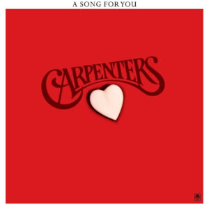 2289. The Carpenters - A Song For You