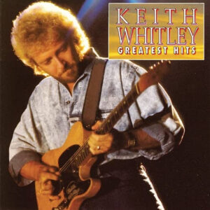 2359.Keith Whitley - Greatest Hits