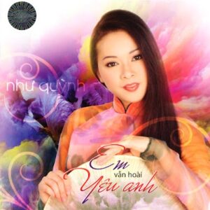 236.EM VAN HOAI YEU ANH 1997 - NHU QUYNH