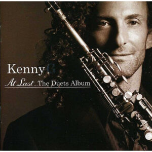 2362. Kenny G - At Last The Duets Album