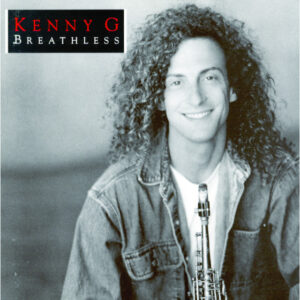 2365. Kenny G - Breathless