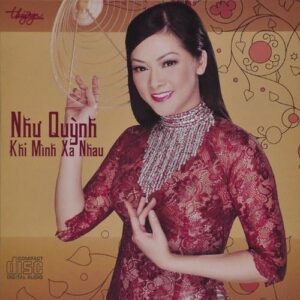 237.KHI MINH XA NHAU - NHU QUYNH