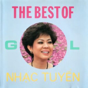 239.THE BEST OF GIAO LINH