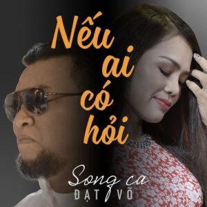 2433. Neu Ai Co Hoi - Dat Vo