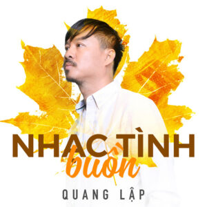 2435. Con Duong Xua Em Di - Quang Lap