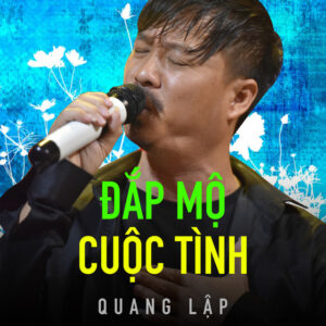 2436. Dap Mo Cuoc Tinh - Quang Lap