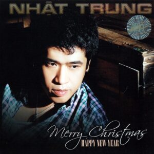 255.MERRY CHRISMAS & HAPPY NEW YEAR (NHAT TRUNG)