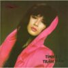 294. HACD - Ngoc Lan, Kieu Nga, Tuyet Nhung - Tinh lo tram nam