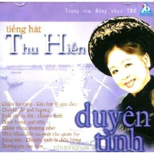 2942.Tieng hat Thu Hien Duyen Tinh