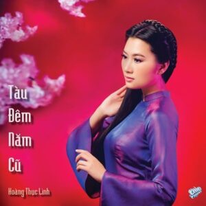 31.TAU DEM NAM CU - HOANG THUC LINH
