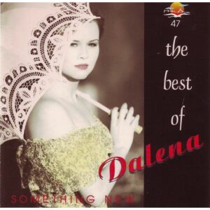 327. HAI AU CD 047 - DALENA - THE BEST OF