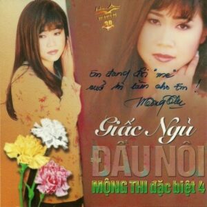 363. HACD153 - Mong Thi 4 - Giac ngu dau noi