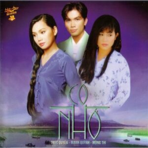 364 HAI AU CD 155 - TRUC QUYEN_ MANH QUYNH_ MONG THI - CO NHO