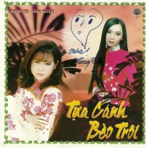 366. HAI AU CD 157 - MONG THI_ TRUC QUYEN - TUA CANH BEO TROI