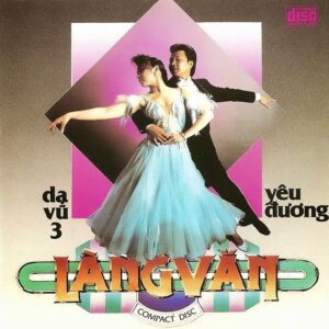 400 LANG VAN CD - 013 DA VU YEU DUONG 3