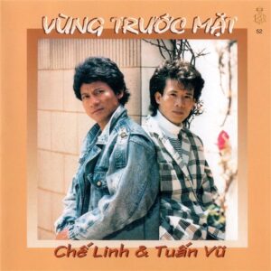 437. LANG VAN CD - 052 VUNG TRUOC MAT (CHE LINH & TUAN VU)