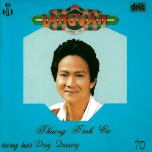454. LANG VAN CD - 070 THUONG TINH CA (DUY QUANG)