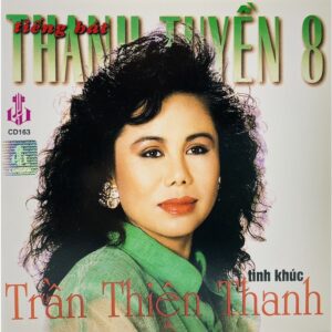 541. LANG VAN CD - 163 TINH KHUC TRAN THIEN THANH (THANH TUYEN 8)