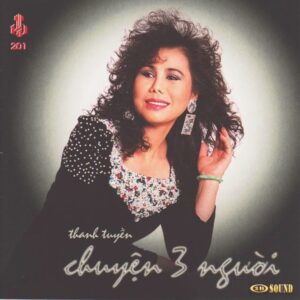 574. LANG VAN CD - 201 CHUYEN BA NGUOI (THANH TUYEN)