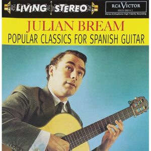 763 JULIAN BREAM - POPULAR CLASSICS FOR SPANISH GUITAR (2006)